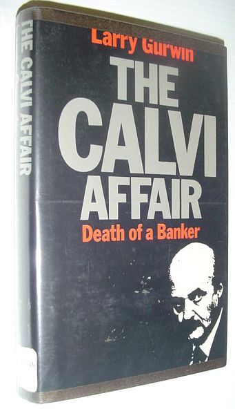 The Calvi Affair : Death of a Banker