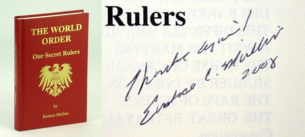 The World Order: Our Secret Rulers