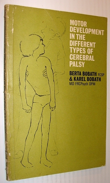 Motor Development in the Different Types of Cerebral Palsy
