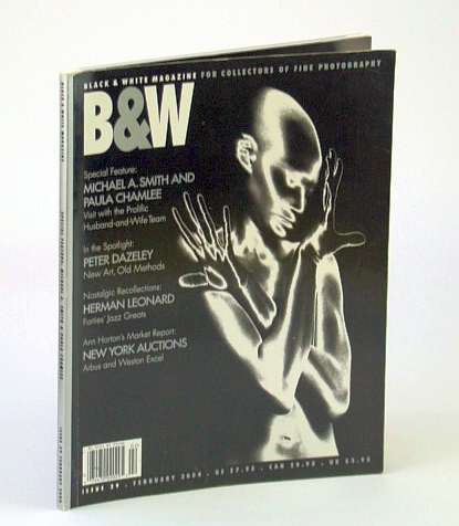 B&W (Black and White) Magazine - For Collectors of Fine …