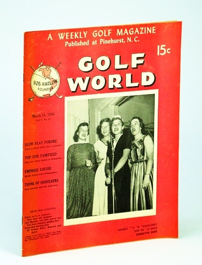 Golf World - A Weekly Golf Magazine, Mar. (March) 16, …
