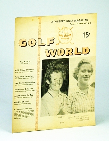 Golf World - A Weekly Golf Magazine, July 6, 1956, …
