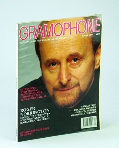 Gramophone Magazine, April (Apr.) 1990 - Roger Norrington Cover Photo