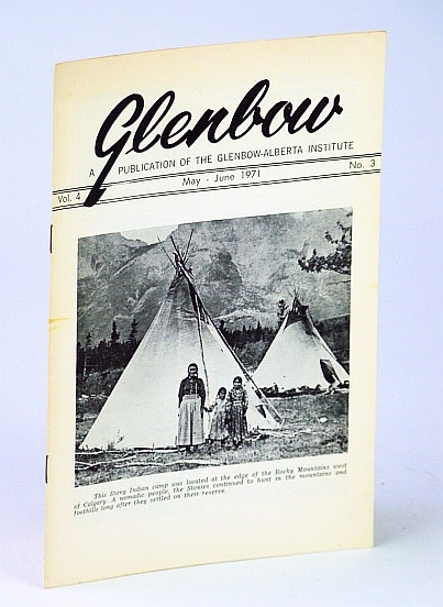 Glenbow, May - June 1971, Vol. 4, No. 3 - …
