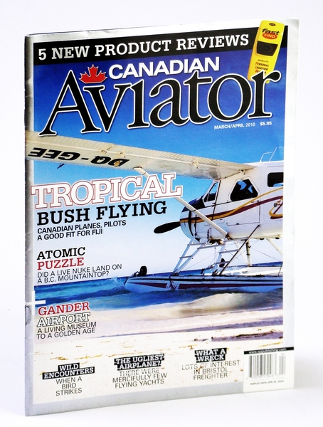 Canadian Aviator Magazine, March / April 2010 - Dusty Simon's …