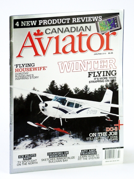 Canadian Aviator Magazine, January / February 2010 - Dorothy Rungeling