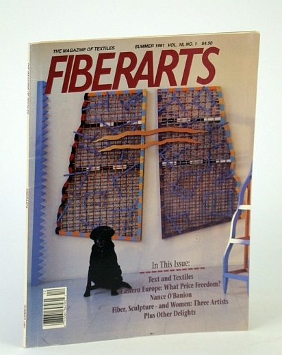 Fiberarts - The Magazine of Textiles, Summer 1991, Vol. 18, …