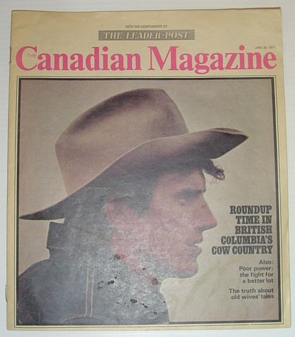 The Canadian Magazine, 30 January 1971 *ROUNDUP TIME IN BC'S …