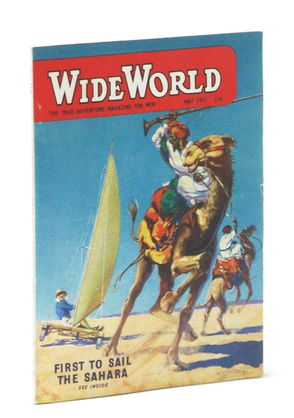 The Wide World - The True Adventure Magazine for Men, …