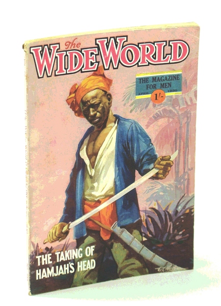 The Wide World Magazine, True Stories of Adventure, April [Apr.] …