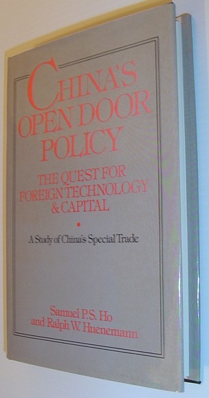 China's Open Door Policy: The Quest for Foreign Technology and …