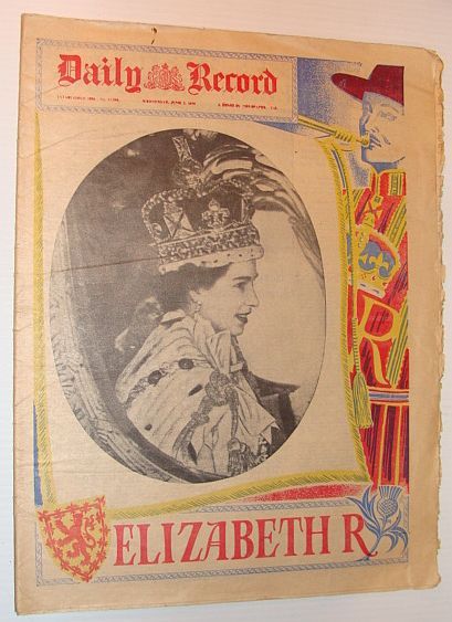 Daily Record, Wednesday June 3, 1953 *Coronation of Queen Elizabeth*