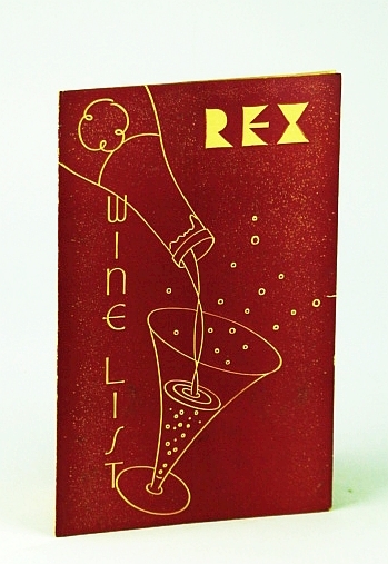Rex Restaurant Wine List - San Francisco