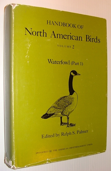 Handbook of North American Birds: Volume 2 (II) - Waterfowl …