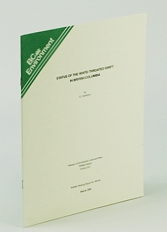 Status of the White-Throated Swift in British Columbia Wildlife Working …