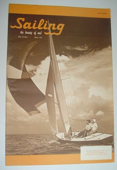 Sailing (Magazine) - The Beauty of Sail: July 1971