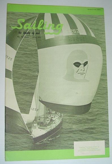 Sailing (Magazine) - The Beauty of Sail: April 1974