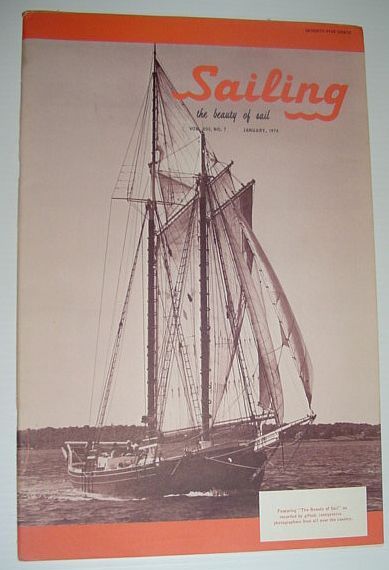 Sailing (Magazine) - The Beauty of Sail: January, 1974