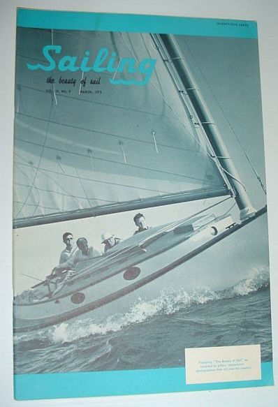 Sailing (Magazine) - The Beauty of Sail: March 1975