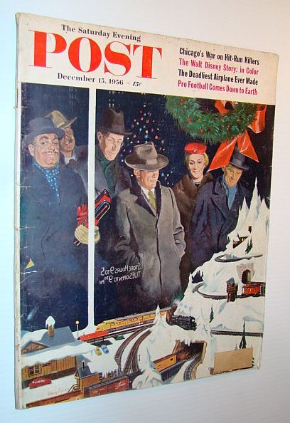The Saturday Evening Post, December 15, 1956 - My Dad, …