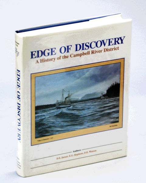 Edge of Discovery - a History of the Campbell River …