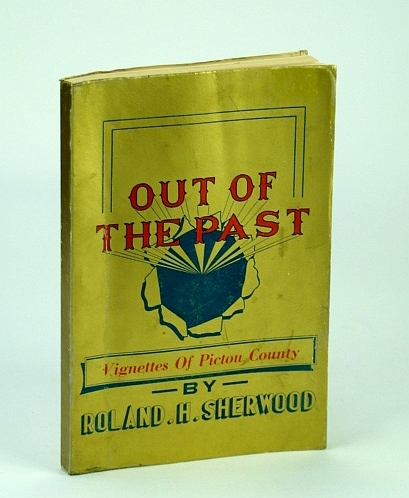 Out of the Past - Vignettes of Pictou County (Nova …