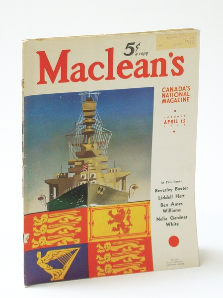 Maclean's, Canada's National Magazine, April (Apr.) 15, 1939, Vol. 52, …