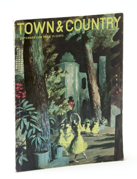 Town & Country Magazine, September (Sept.) 1952, Vol. 106, No. …