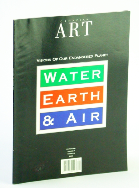 Canadian Art (Magazine), Winter 1990, Volume 7, Number 4 - …