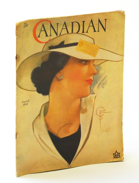 The Canadian Magazine, April [Apr.] 1935, Volume LXXXIII, Number 4 …