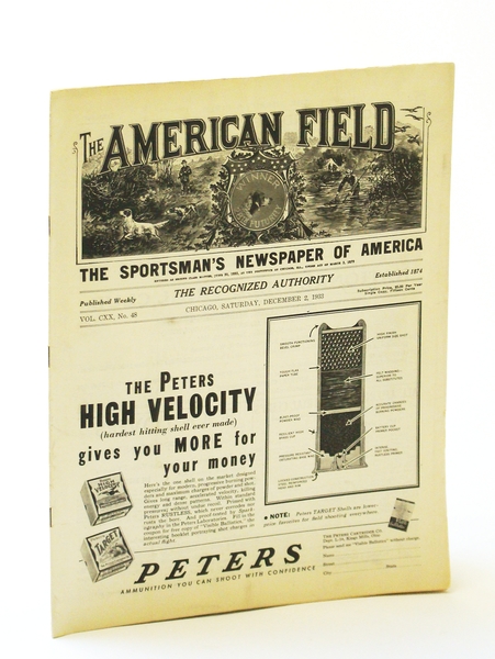 The American Field - The Sportsman's Newspaper [Magazine] of America, …