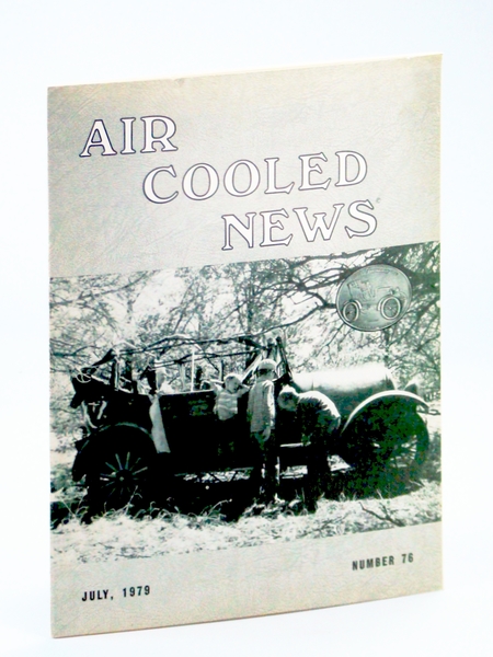 Air Cooled News, Number 76, July 1979, Vol. XXVII, No. …