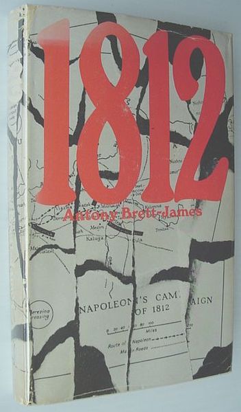 1812: Eyewitness Accounts of Napoleon's Defeat in Russia