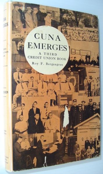 CUNA Emerges - A Third Credit Union Book