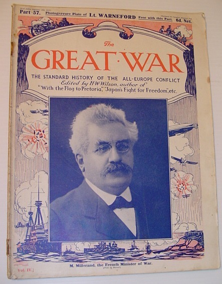 The Great War: The Standard History of the All-Europe Conflict …