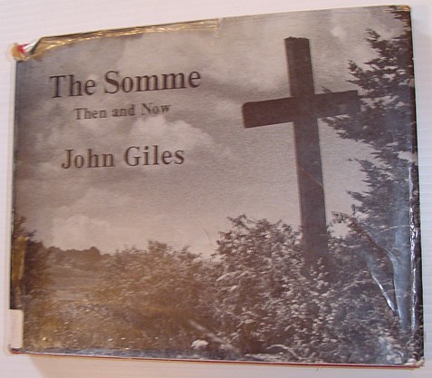 The Somme: Then and Now