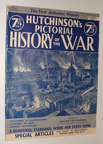 Hutchinson's Pictorial History of the War, Series 11, Number 1, …