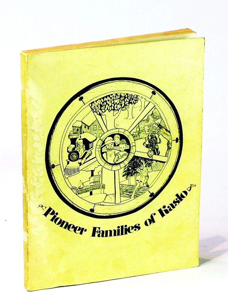 Pioneer Families of Kaslo