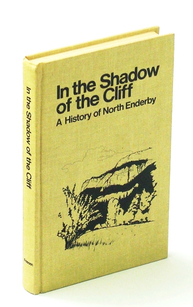 In the Shadow of the Cliff - A History of …