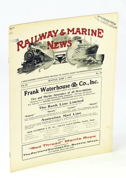 Railway & Marine News, A Semi-Monthly Publication Devoted to Pacific …