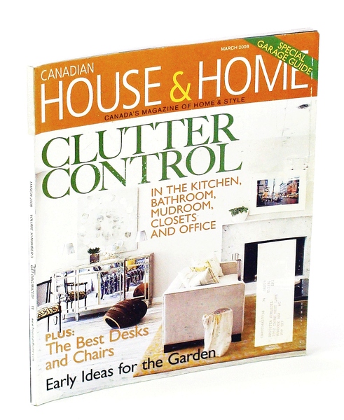 Canadian House & Home, Canada's Magazine of Home & Style, …