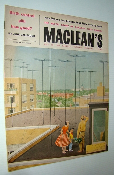 Maclean's - Canada's National Magazine, July 19, 1958 - The …