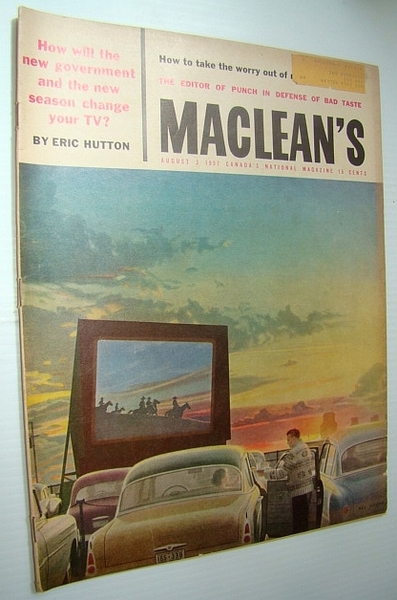 Maclean's - Canada's National Magazine, August 3, 1957 - Montreal …