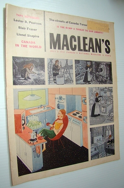 Maclean's - Canada's National Magazine, July 6, 1957 - Canadian …