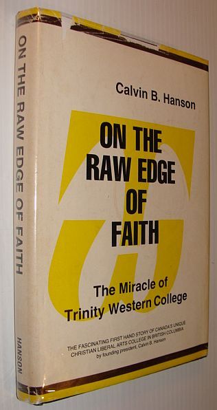 On the Raw Edge of Faith: The Miracle of Trinity …