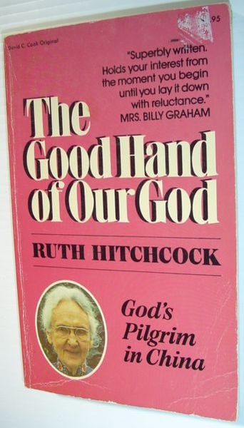 The Good Hand of Our God - God's Pilgrim in …