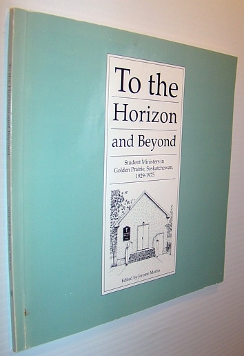 To the Horizon and Beyond : Student Minister in Golden …