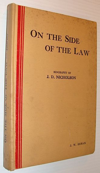 On the Side of the Law: The Biography of J.D. …