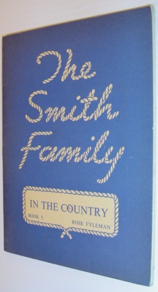 The Smith Family - In the Country: Book 5