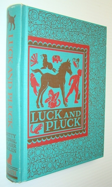 Luck and Pluck